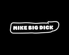 MikeBigDick